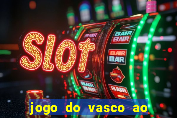 jogo do vasco ao vivo em hd